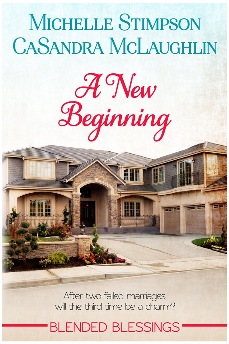 A New Beginning (Blended Blessings Book 1)